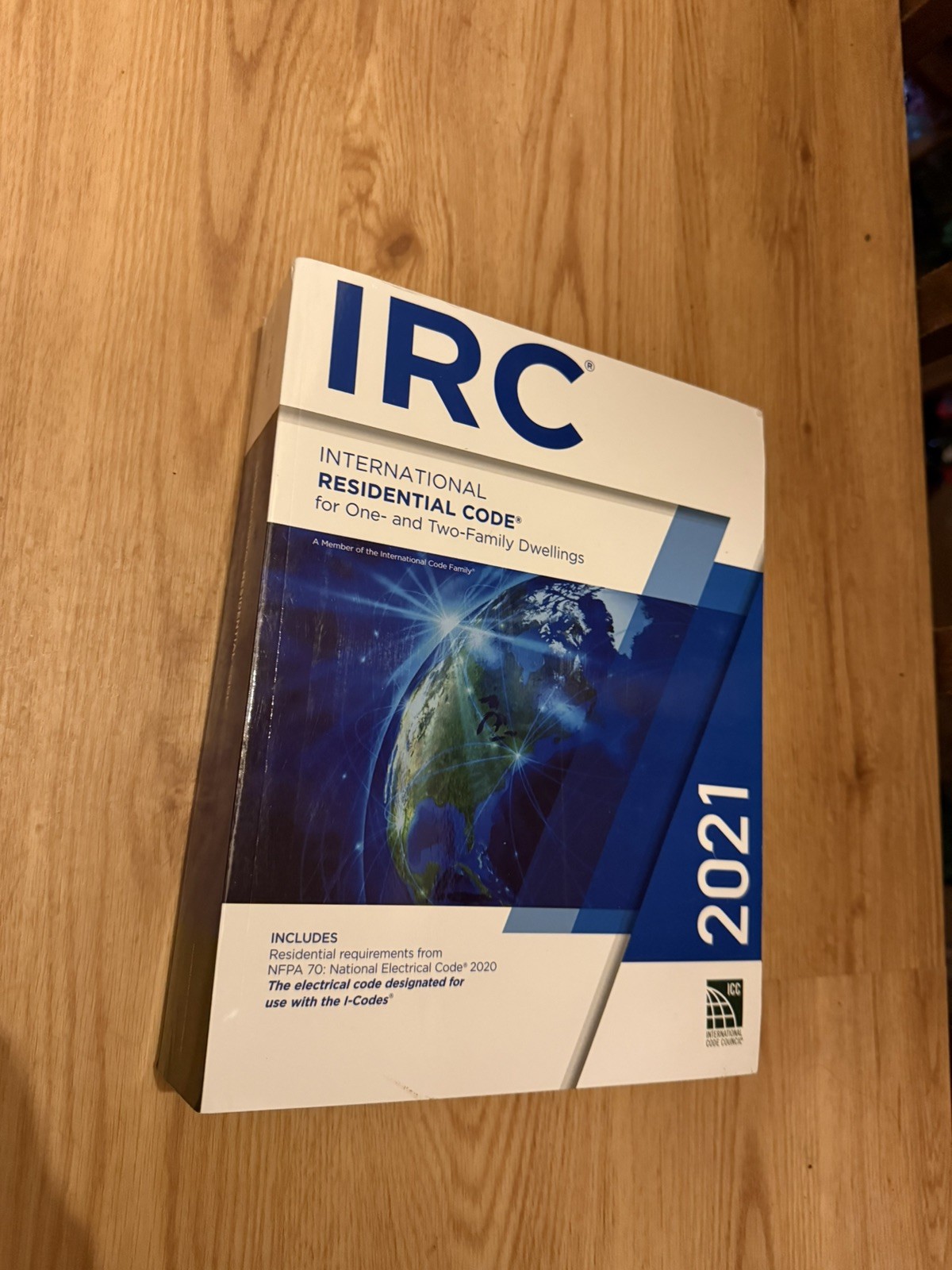 The International Code Council IRC 2021 Residential Code