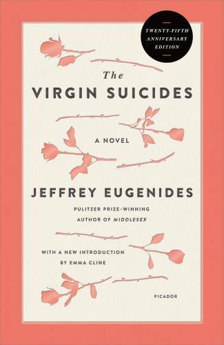 The Virgin Suicides (Twenty-Fifth Anniversary Edition): A Novel (Picador – GOOD