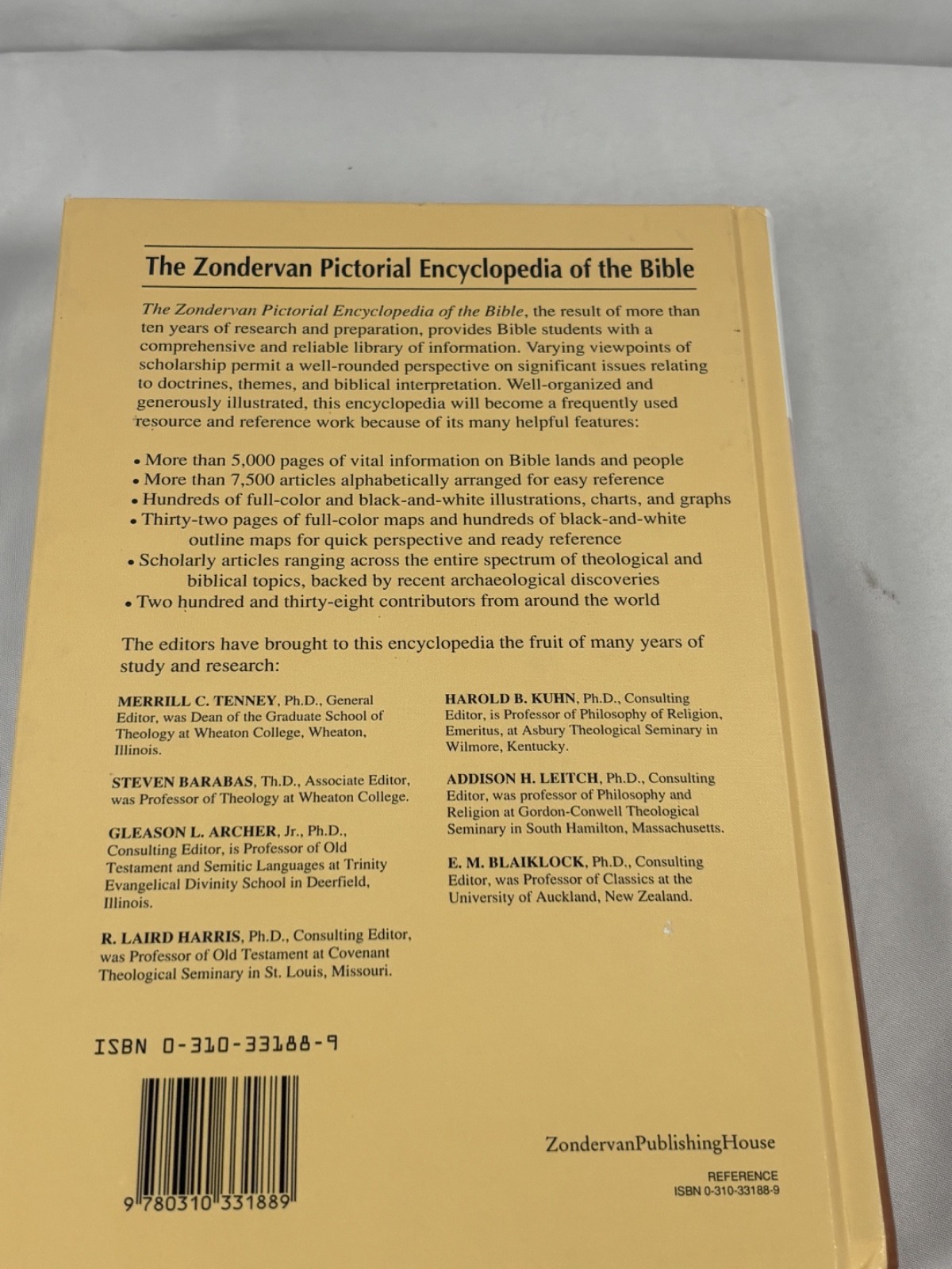 The Zondervan Pictorial Encyclopedia of the Bible Edited by Merrill C. Tenney
