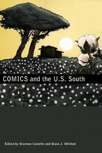 Comics And The U S South