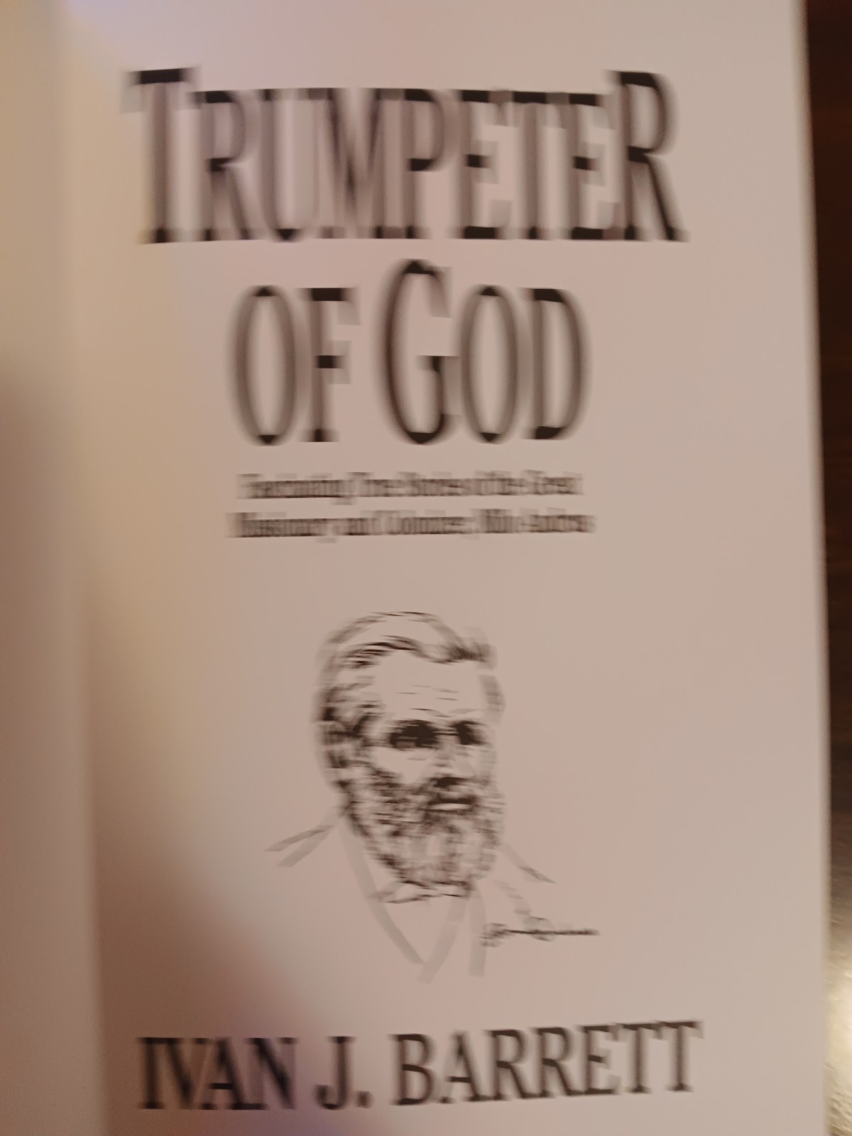 Trumpeter of God: Fascinating true stories of the great missionary and colonize