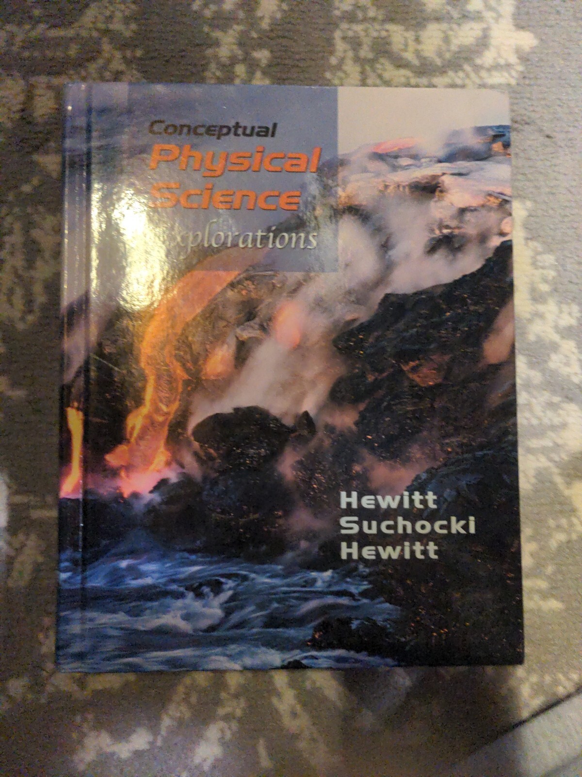 Conceptual Physical Science-Explorations Hewitt, Paul G.|Suchocki, John|Hewi…