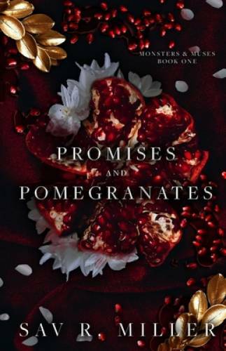 Promises and Pomegranates: A Dark Contemporary Romance (Monsters Muses) – GOOD