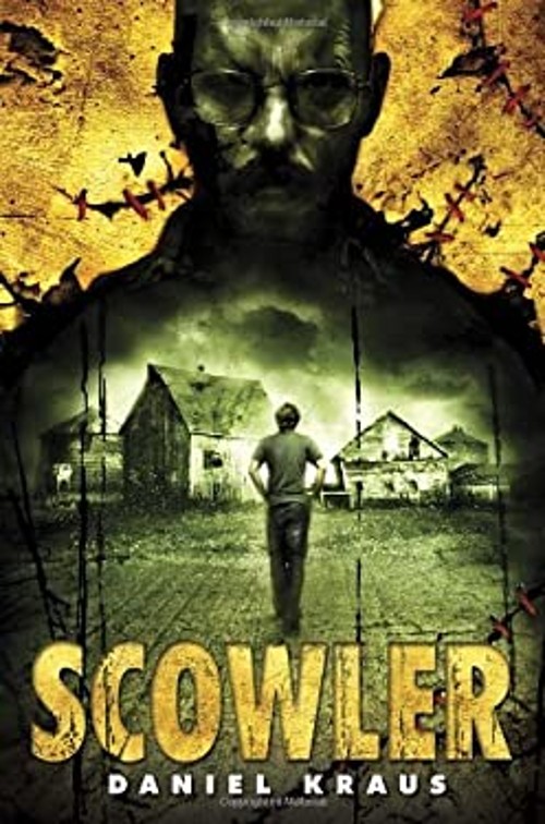 Scowler Hardcover Daniel Kraus