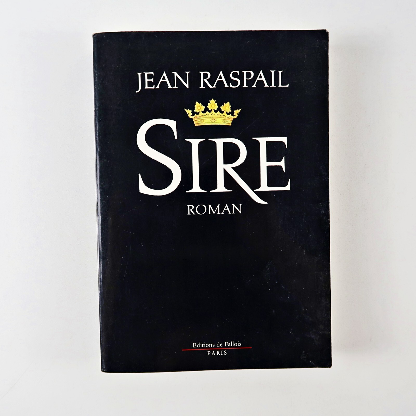 Sire By Jean Raspail: PB