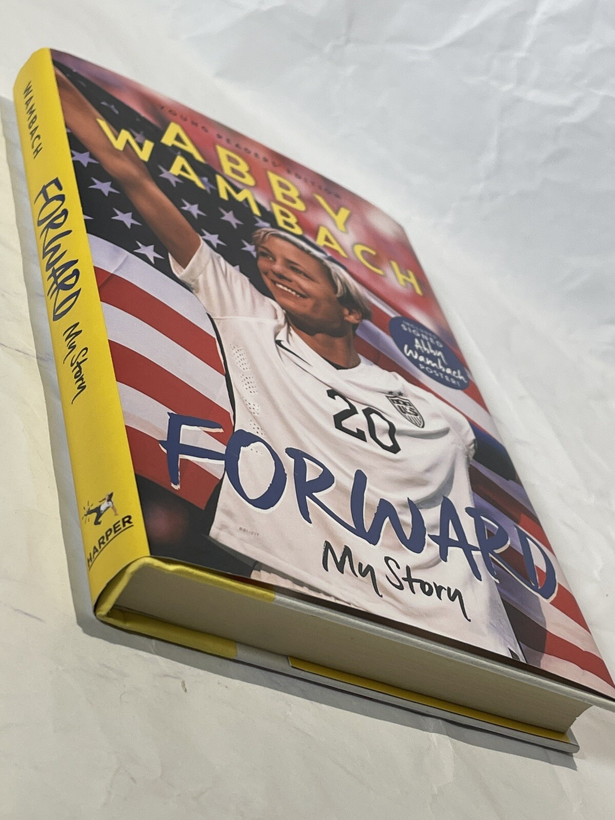Forward My Story Abby Wambach Motivational Hardcover 1st Edition Dust Jacket