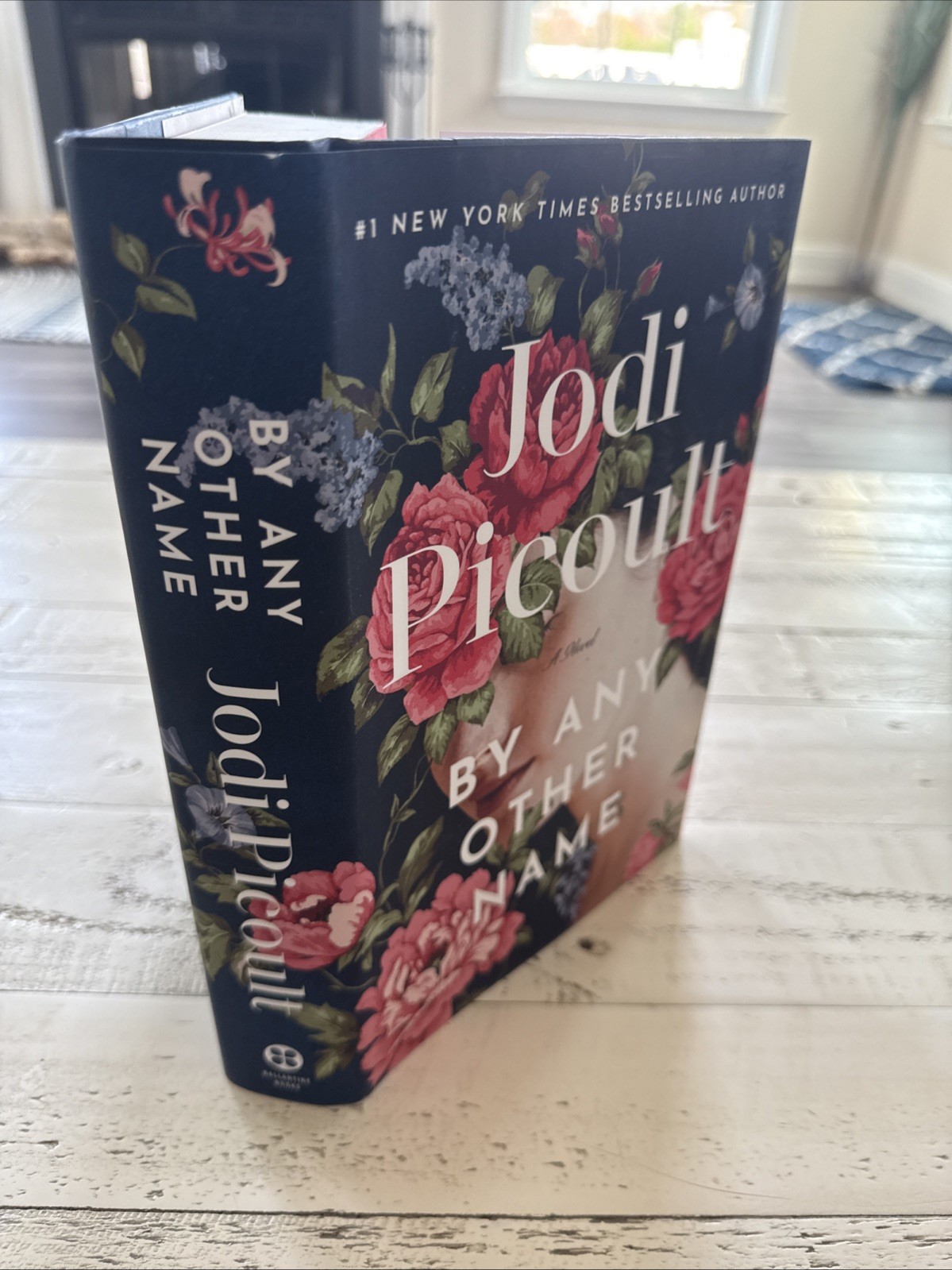 Jodi Picoult By Any Other Name 2024 1st Ed Signed Hardcover Novel Ballantine