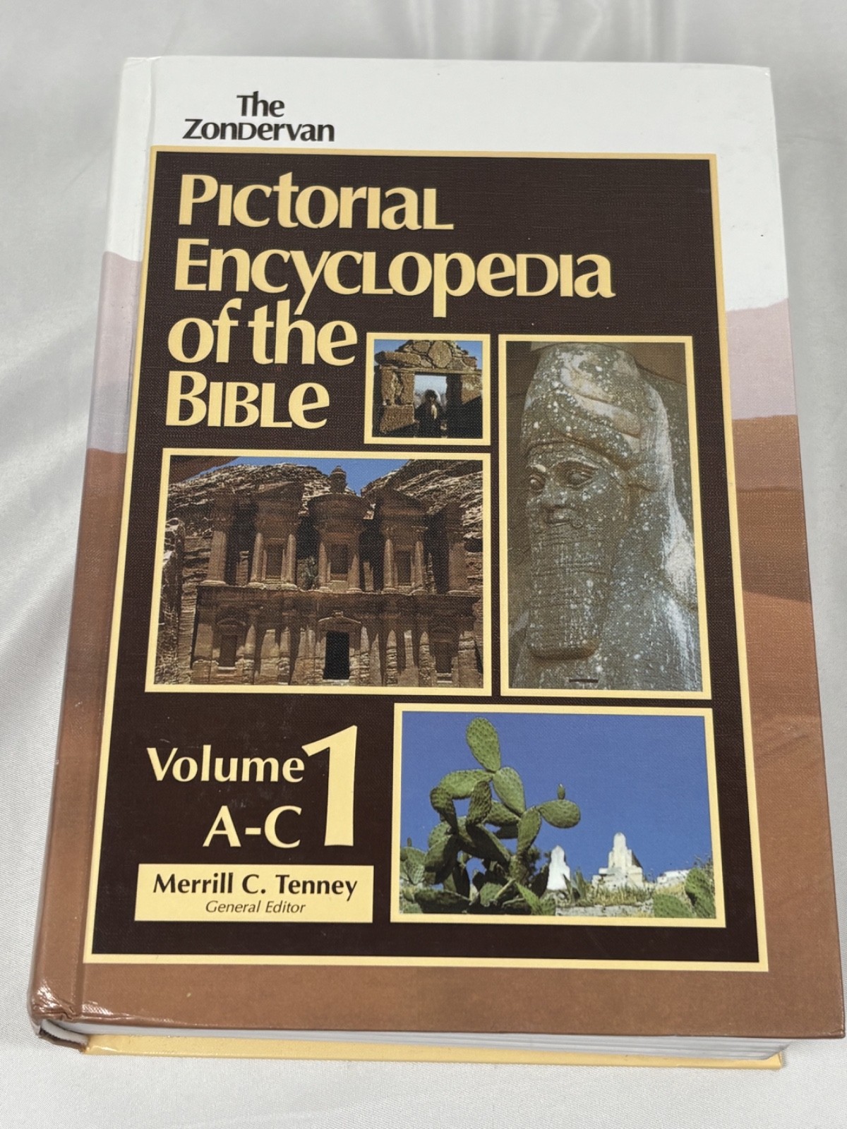 The Zondervan Pictorial Encyclopedia of the Bible Edited by Merrill C. Tenney