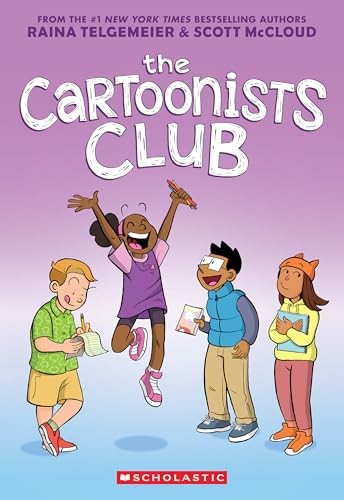 The Cartoonists Club: A Graphic Novel by Telgemeier, Raina