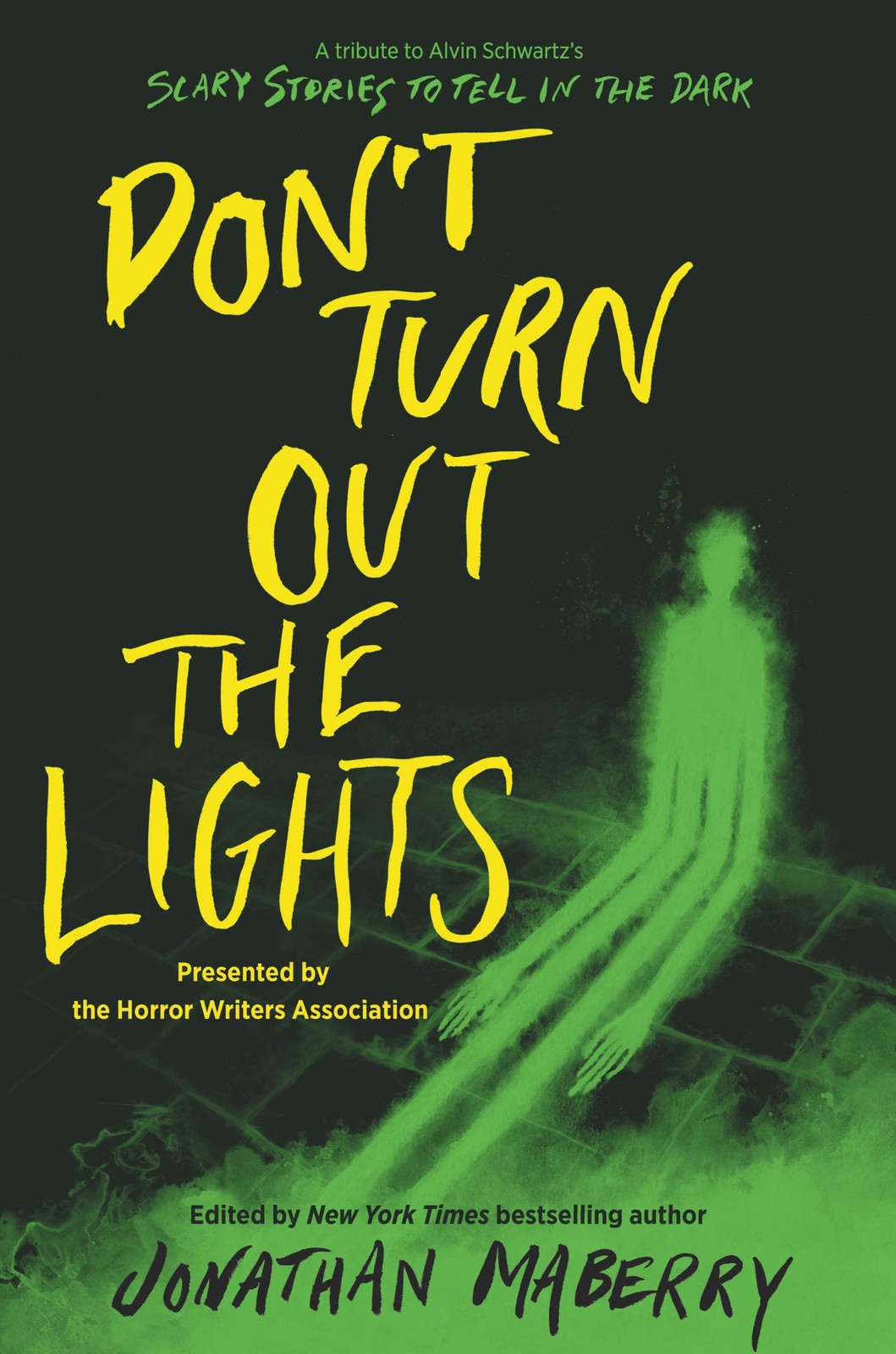 Don’t Turn Out the Lights: A Tribute to Alvin Schwartz’s Scary Stories to …