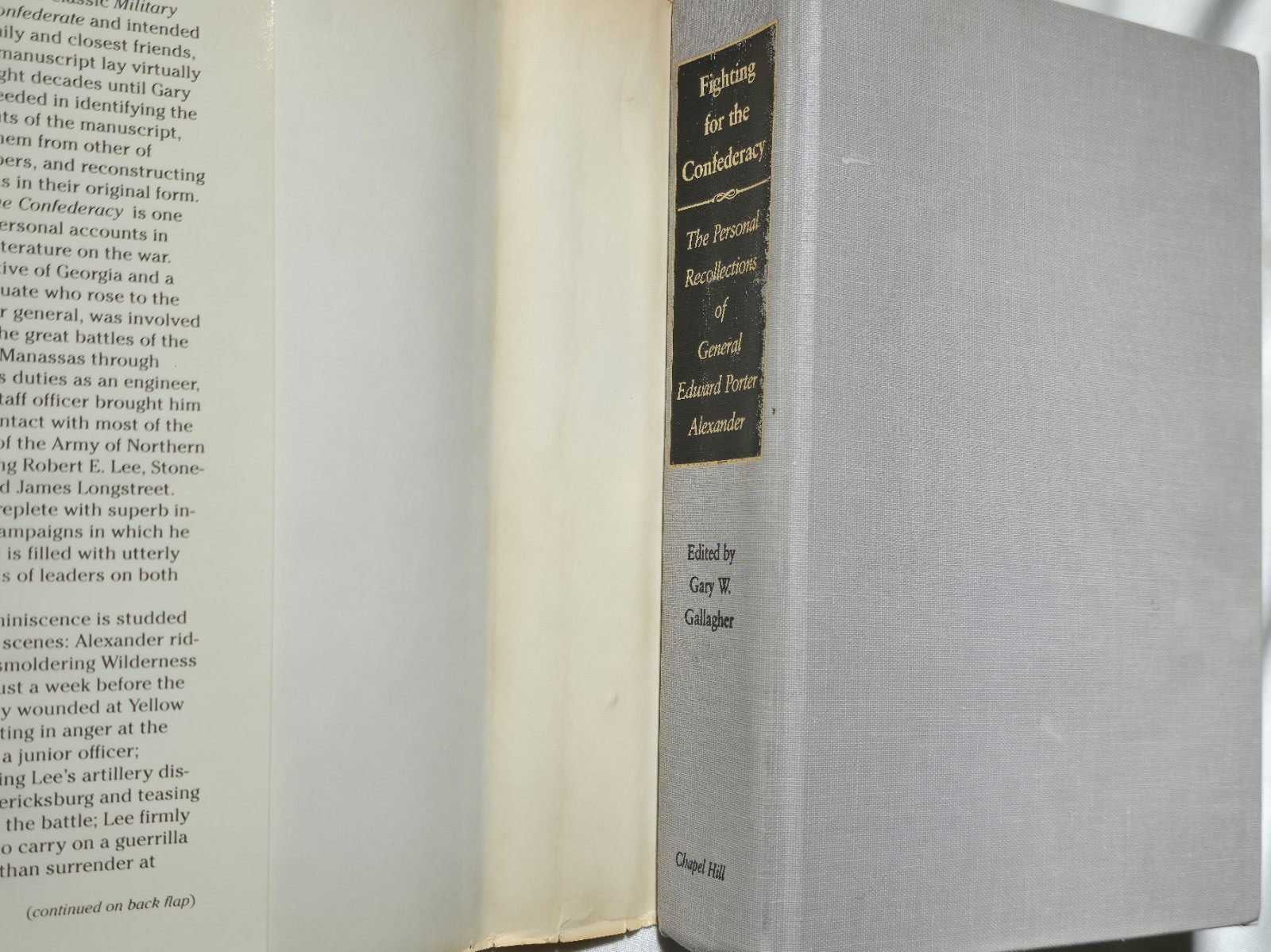 1989 Fighting for the Confederacy General Edward Porter Alexander Civil War