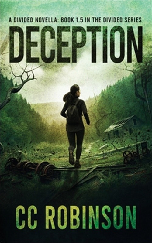 Deception: A Divided novella: Book 1.5 in the Divides Series (Paperback or Softb