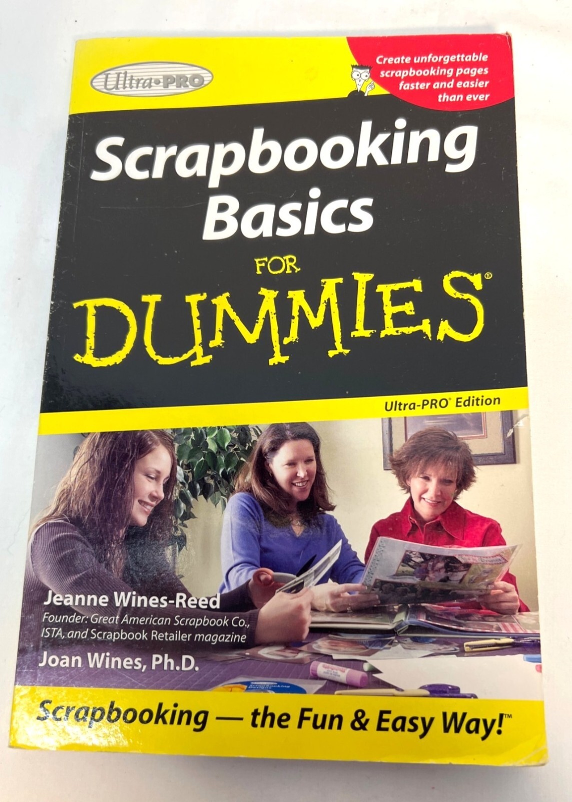Scrapbooking Basics For Dummies Ultra-PRO Edition Book