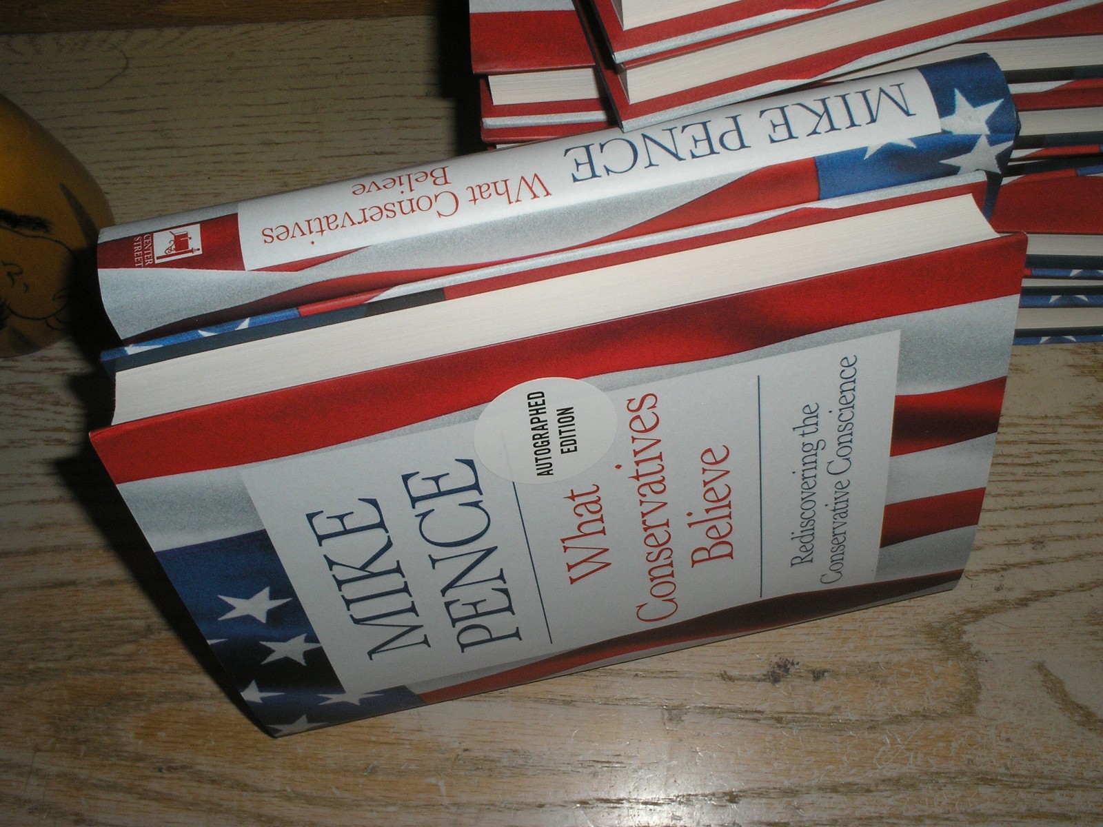 SIGNED 1st print WHAT CONSERVATIVES BELIEVE, by Mike Pence, NEW hardcover