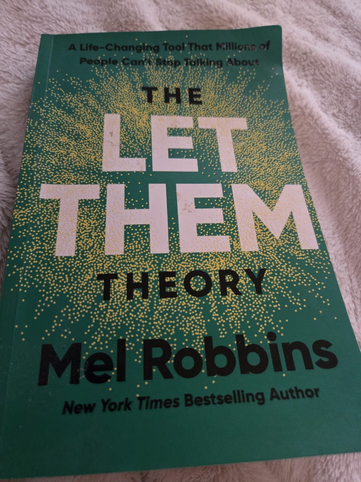 The Let Them Theory By Mel Robbins, Paperback….