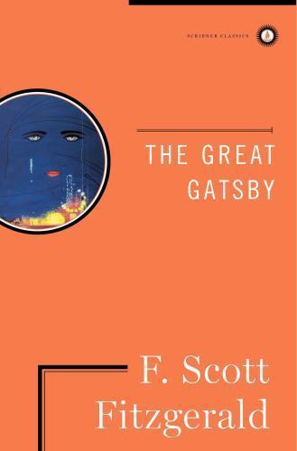 The Great Gatsby: The Only Authorized Edition by Fitzgerald, F. Scott