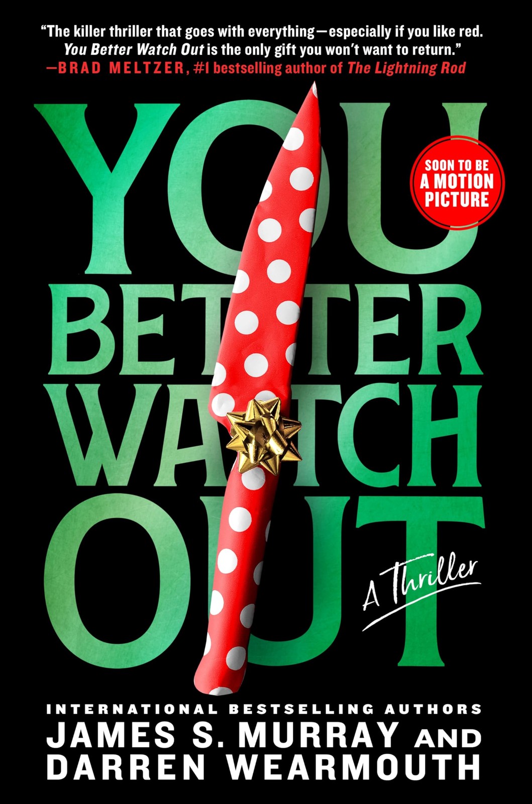 You Better Watch Out