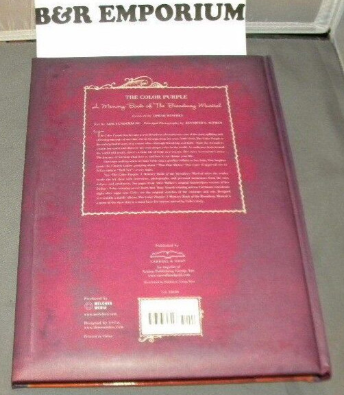 The Color Purple: A Memory Book of the Broadway Musical 2006 Hardcover 184 pages