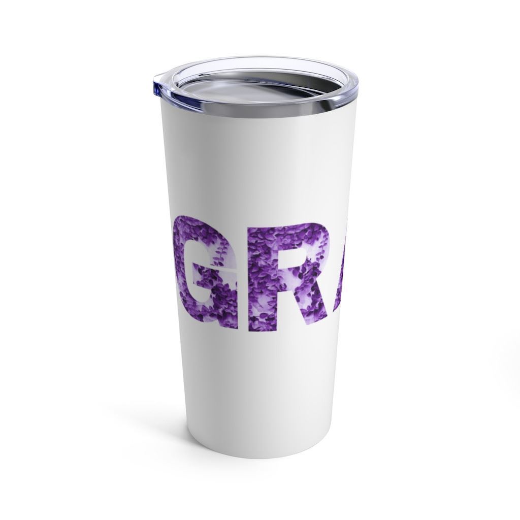 Grace Tumbler 20oz — Daily we need to hold on to God’s grace.