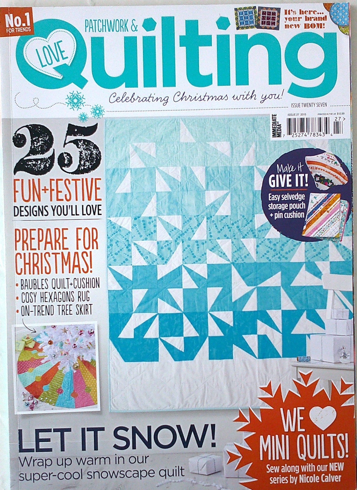 Love Patchwork & Quilting No. 1 In The UK 25 Projects Issue 27 Quilt Patterns