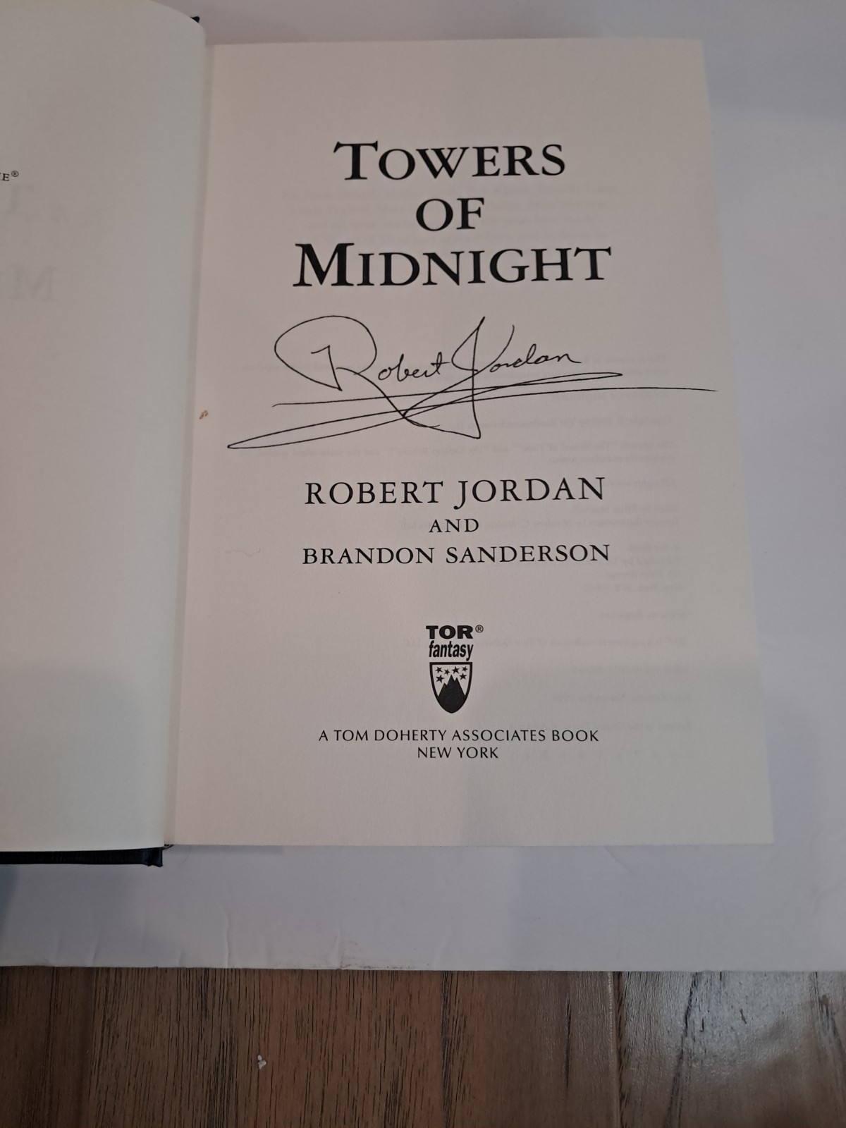 ‘Auto Signed’ Wheel of Time: Towers of Midnight by Robert Jordan J
