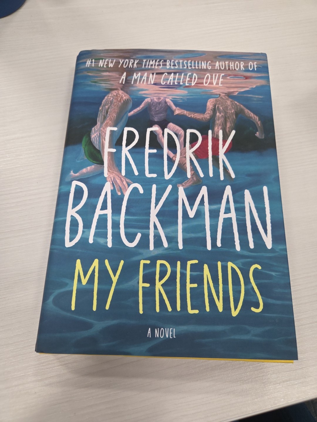 My Friends : A Novel by Fredrik Backman (2025, Hardcover)