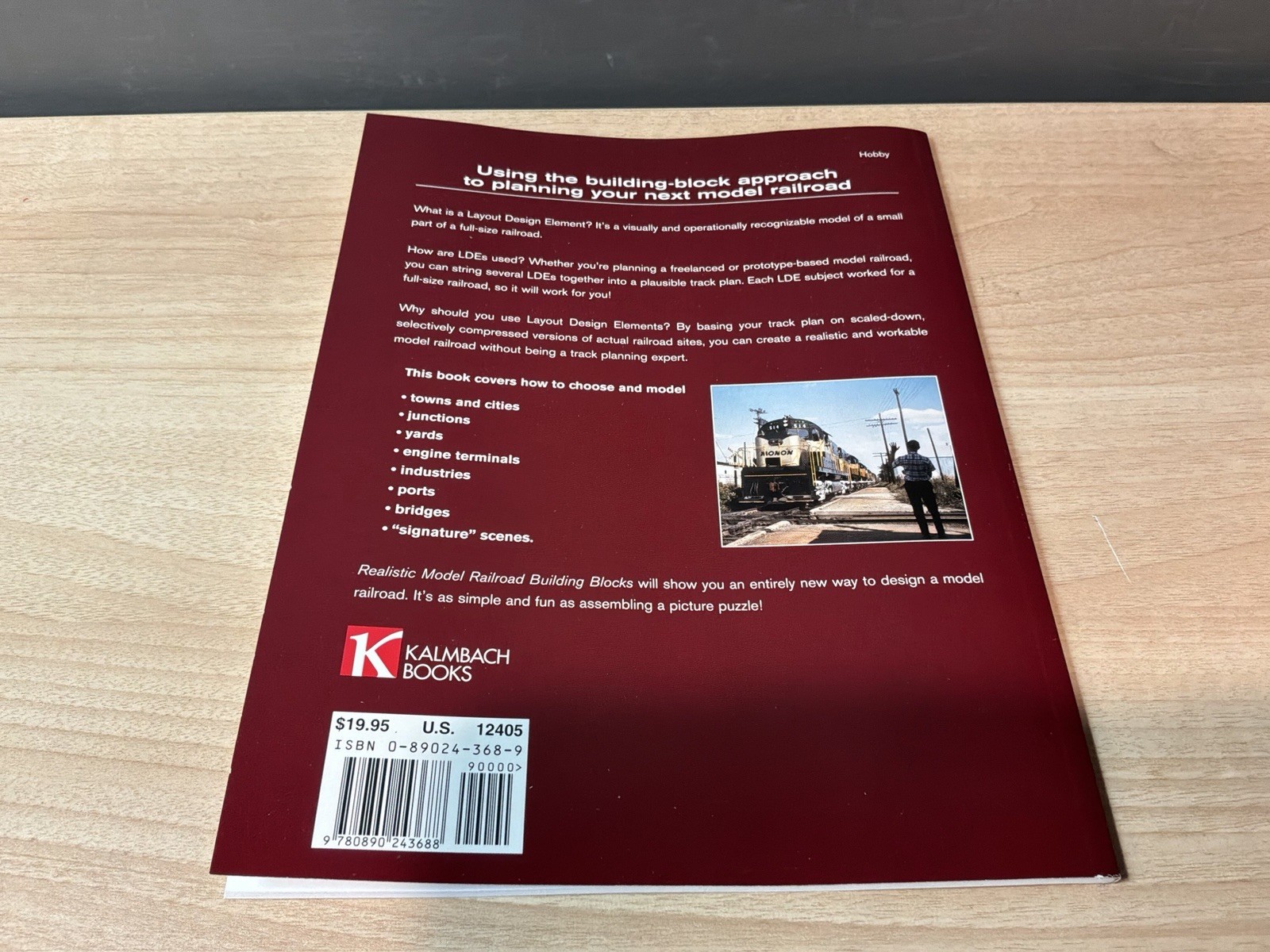 Realistic Model Railroad Building Blocks: An Introduction To Layout Design Eleme