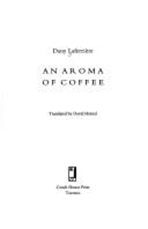 An Aroma of Coffee Paperback Dany Laferriere