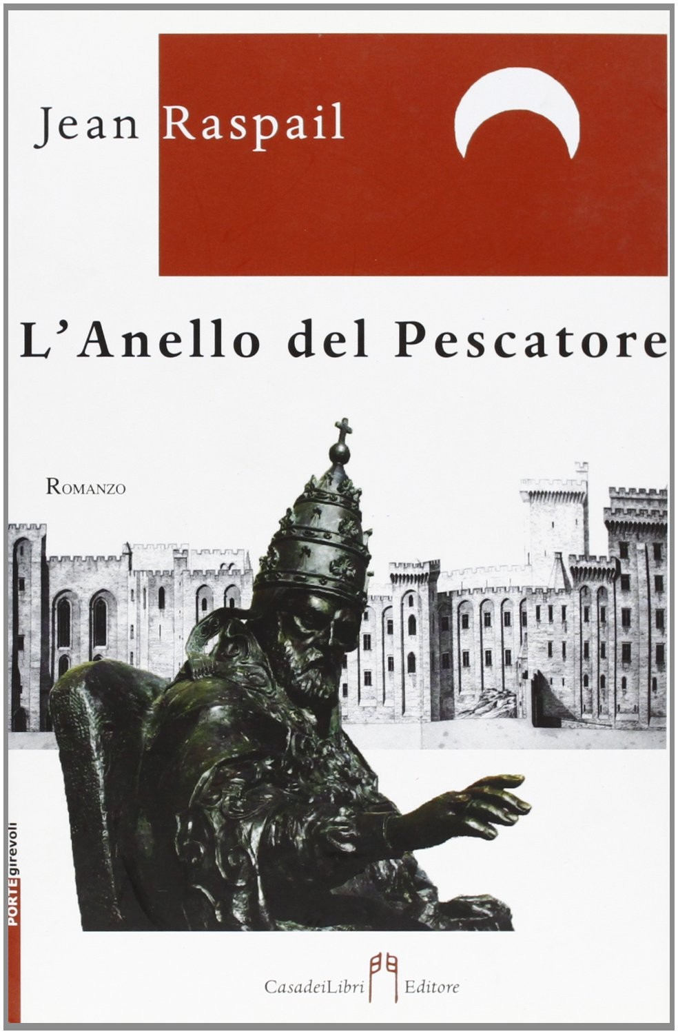 Jean Raspail L’anello del pescatore (Paperback) (UK IMPORT)