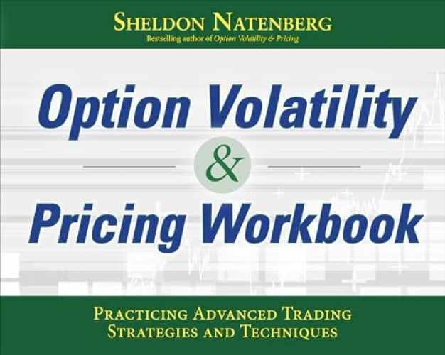 Option Volatility & Pricing – Paperback, by Natenberg Sheldon – Very Good
