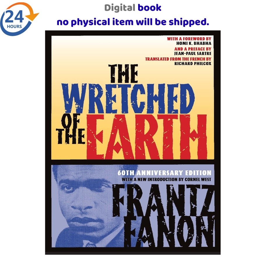 The Wretched of the Earth, Frantz Fanon 2026