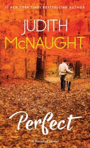 Perfect (The Paradise series) – Mass Market Paperback By McNaught, Judith – GOOD
