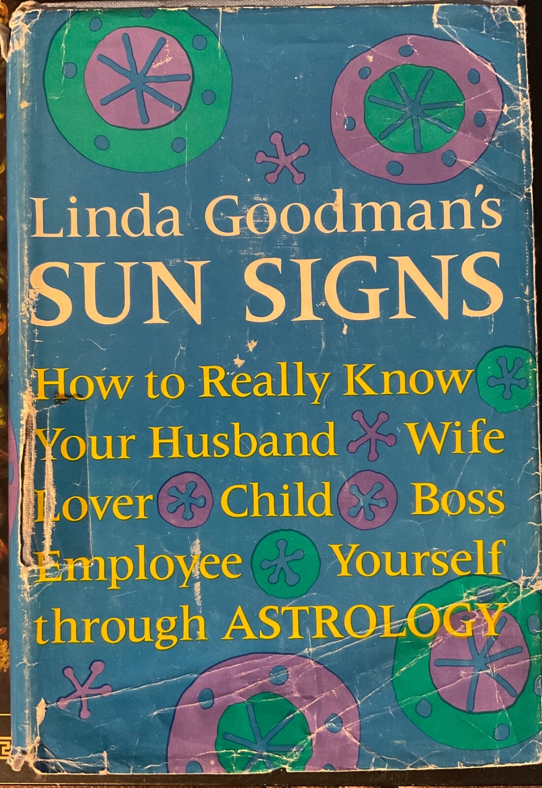 Linda Goodman’s Sun Signs TRUE 1st EDITION 1st PRINT ASTROLOGY HC/DJ 1968 Book