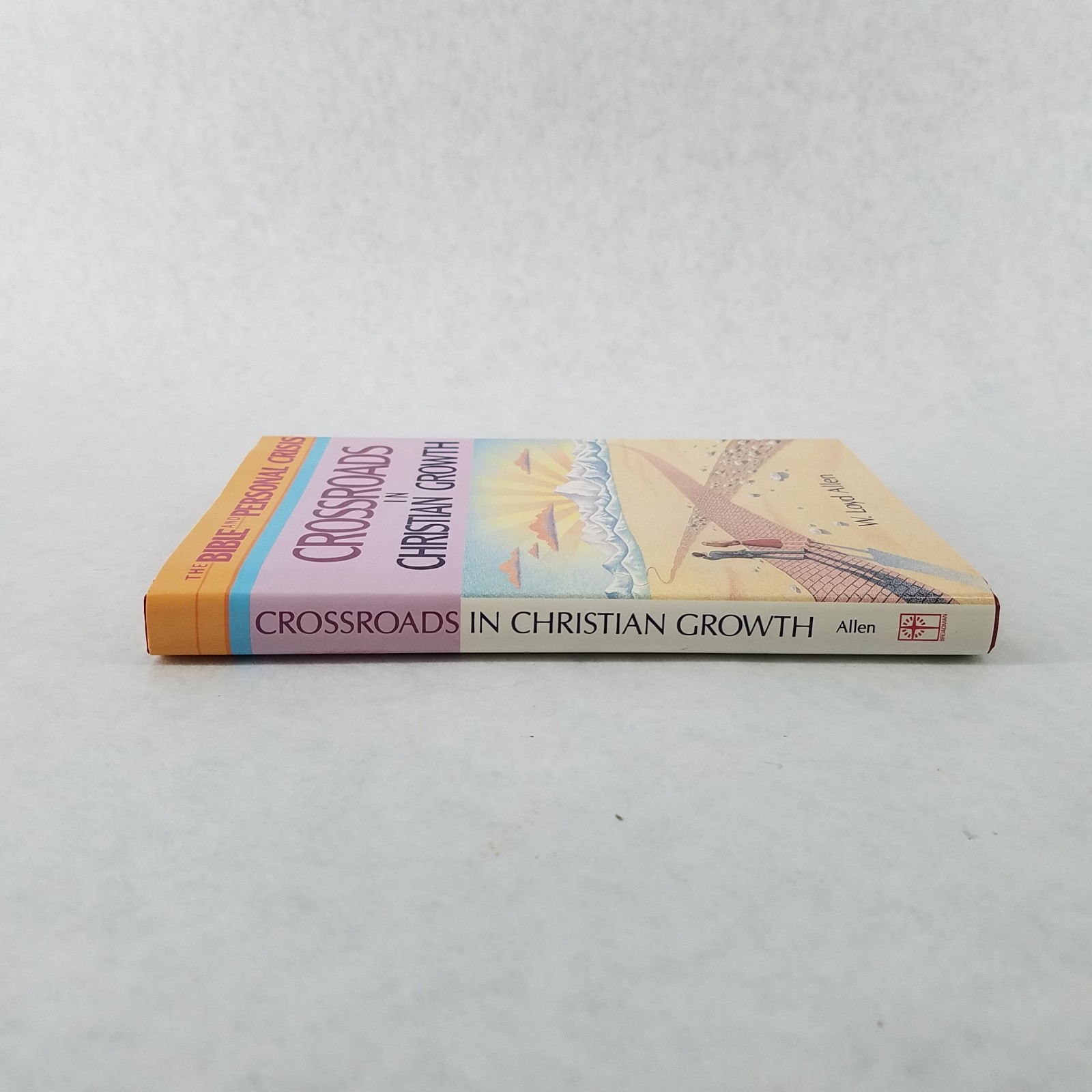 Crossroads in Christian Growth – Hardcover w/ Dustjacket by W. Loyd Allen