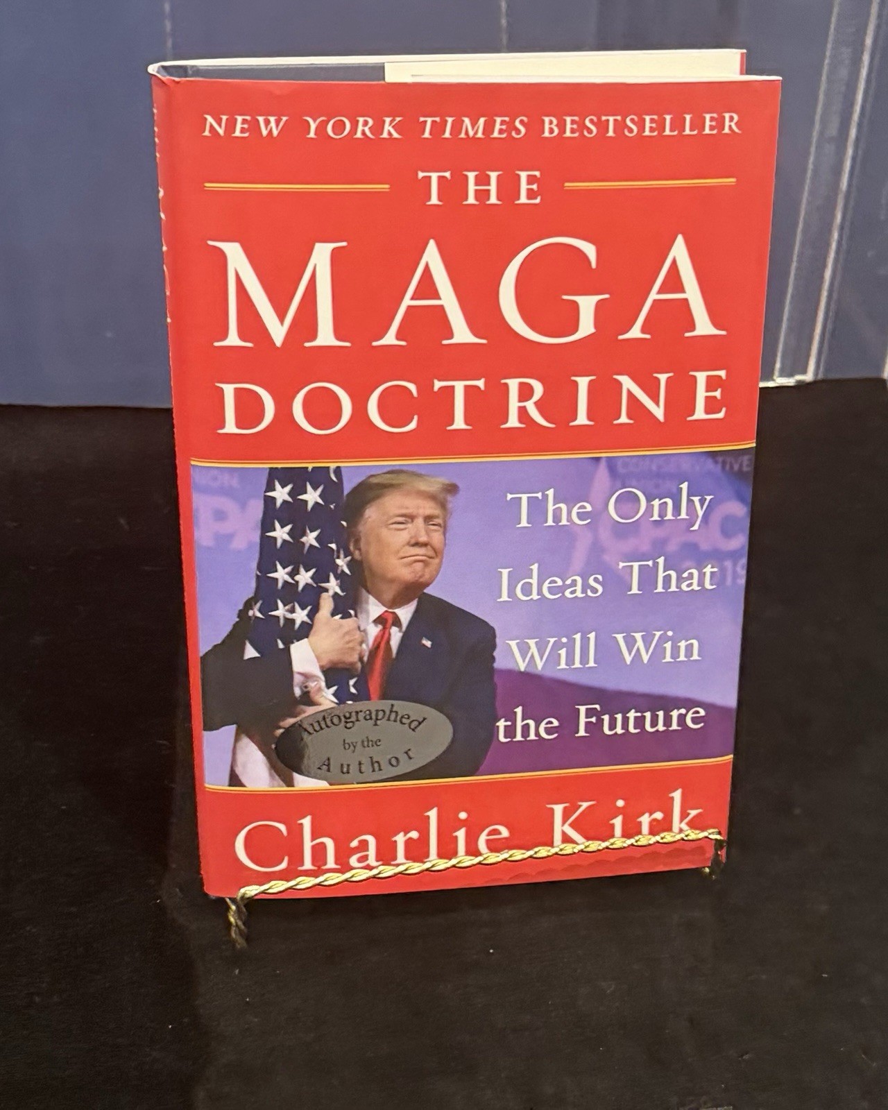 The MAGA Doctrine by Charlie Kirk Signed Hardcover Library Edition 2020