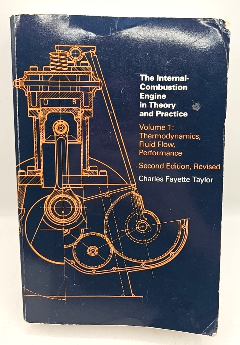 The Internal Combustion Engine In Theory And Practice Volumes 1 & 2 w/ 4 Inserts