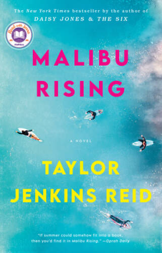 Malibu Rising: A Novel – Paperback By Jenkins Reid, Taylor – GOOD