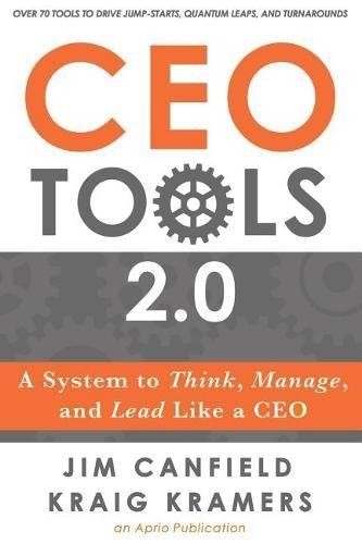 Kraig Kramers Jim Canfield CEO Tools 2.0 (Paperback) (UK IMPORT)