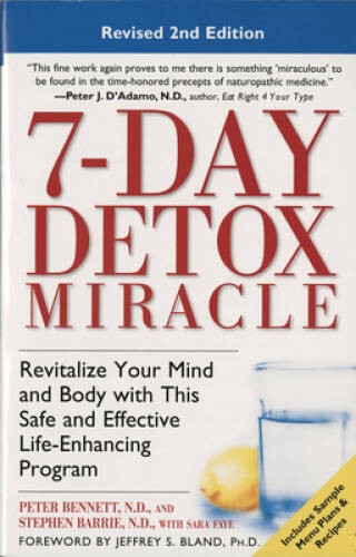 7-Day Detox Miracle, Revised 2nd Edition: Revitalize Your Mind and Body w – GOOD
