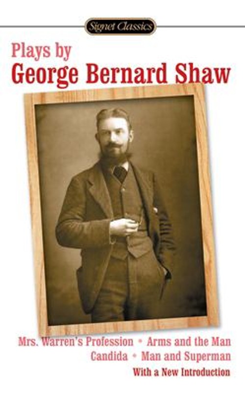 Plays by George Bernard Shaw Paperback George Bernard Shaw