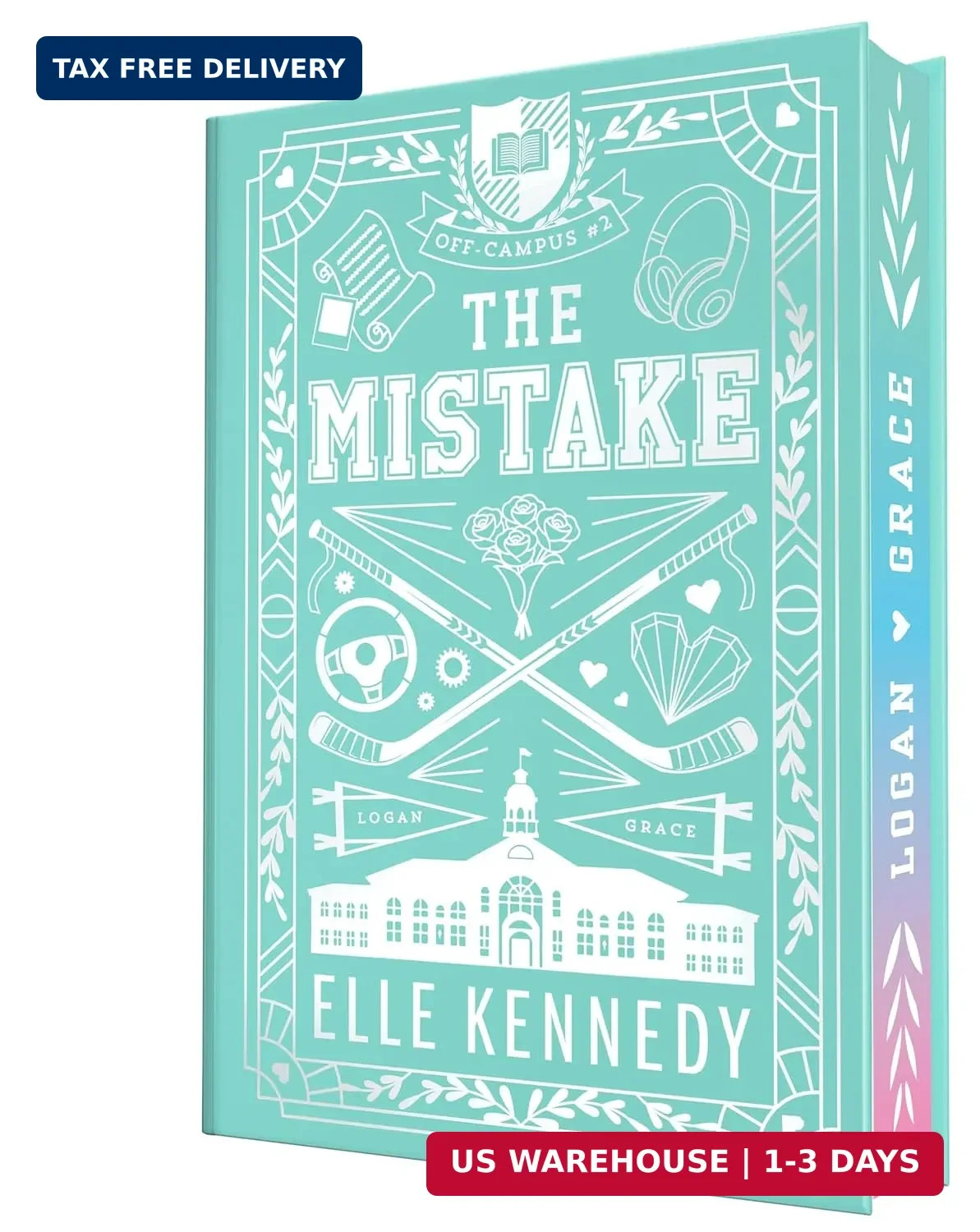 The Mistake (Collector’S Edition) (Off-Campus, 2)