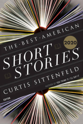The Best American Short Stories 2020 (The Best American Series Â®) – GOOD
