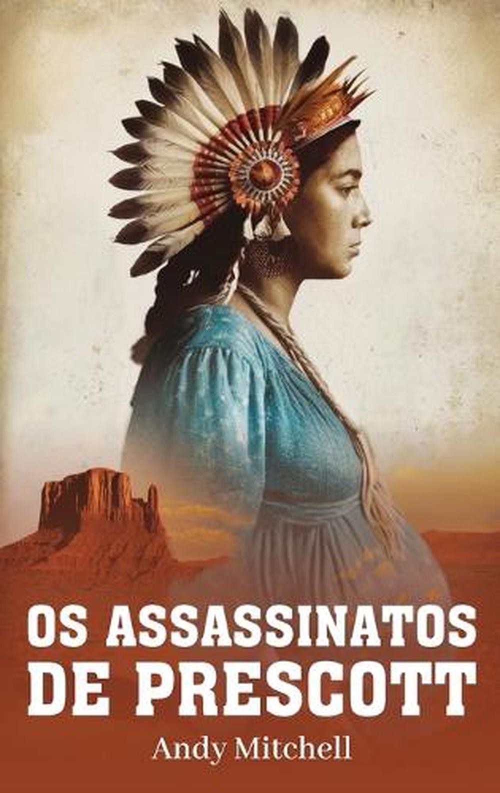 Os Assassinatos De Prescott by Andrew Braden Mitchell (Portuguese) Hardcover Boo
