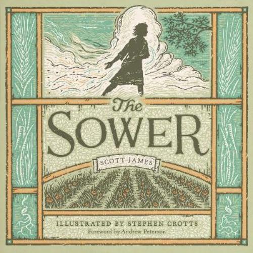 Scott James The Sower (Hardback)