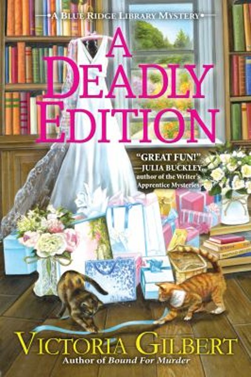 A Deadly Edition : A Blue Ridge Library Mystery Hardcover Victori
