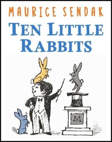 Ten Little Rabbits – Hardcover By Sendak, Maurice – GOOD
