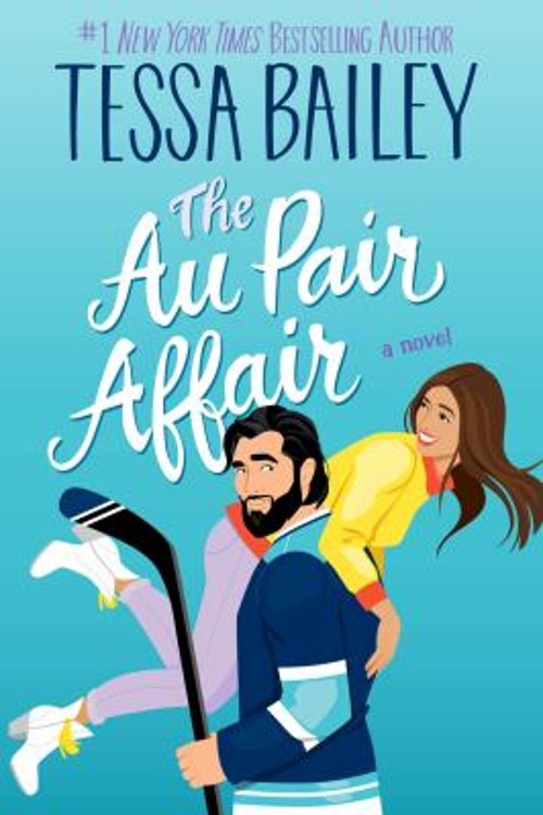 The Au Pair Affair : A Novel Paperback Tessa Bailey