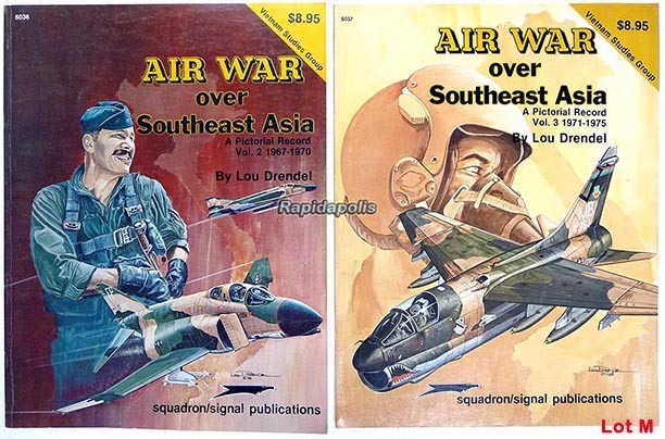 Squadron/Signal 6036 + 6037 AIR WAR OVER SOUTHEAST ASIA by Lou Drendel 160 pages