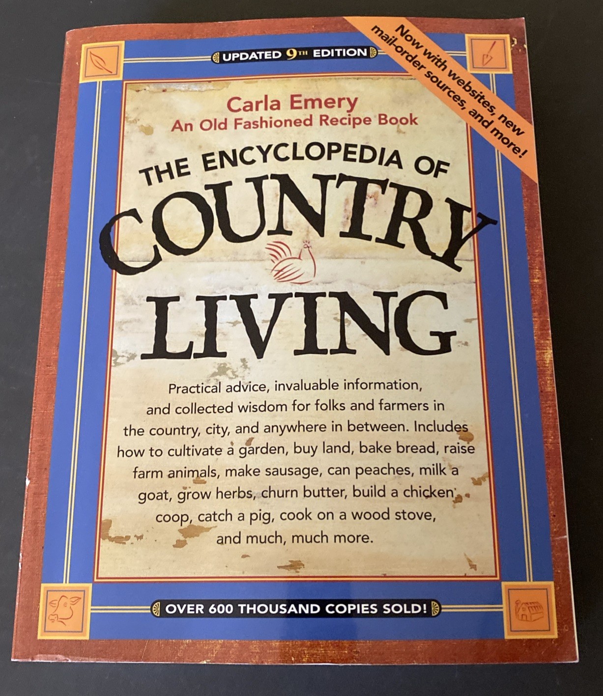 Encyclopedia of Country Living : An Old Fashioned Recipe Book by Carla Emery…