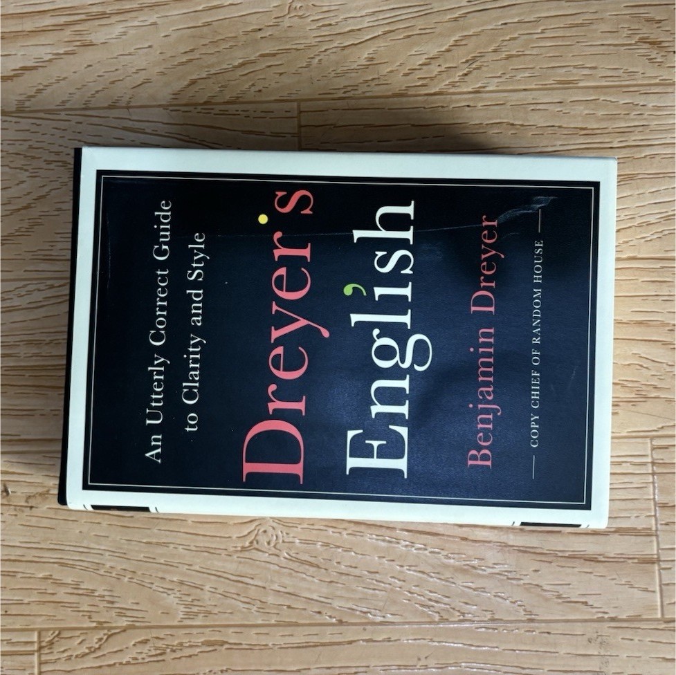 Dreyer’s English by Benjamin Dreyer Hardcover, Random House, Reference Book
